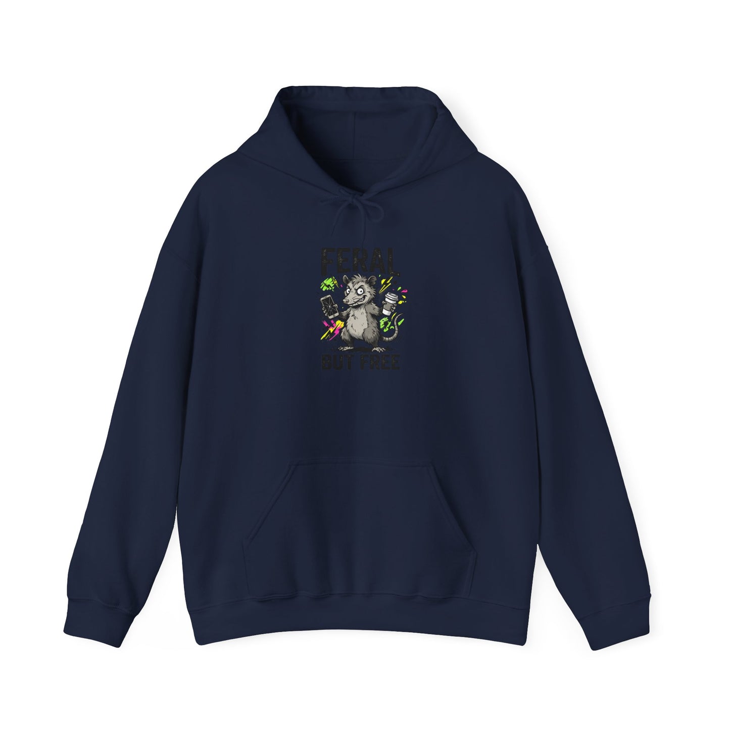 Feral But Free hoodie | chaotic quirky humor, millennial burnout