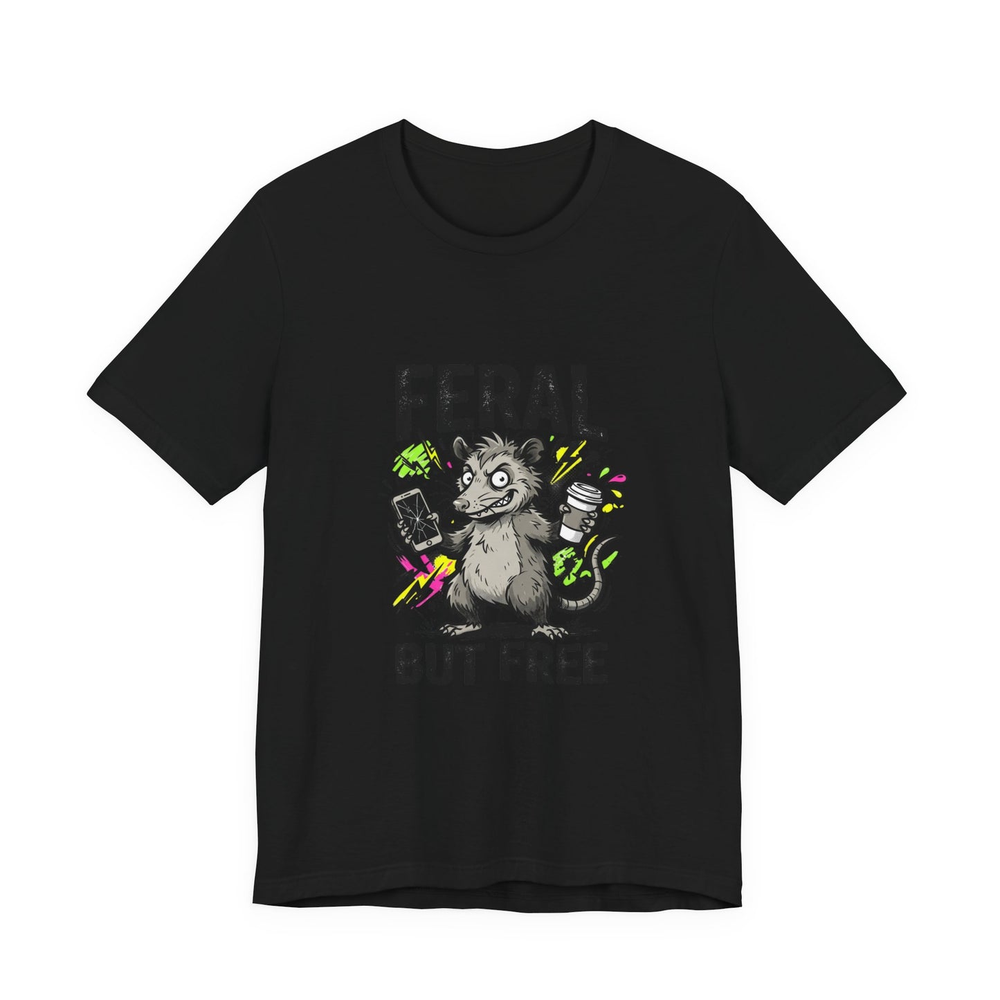 Feral But Free shirt | feral chaotic unhinged millennial burnout tee