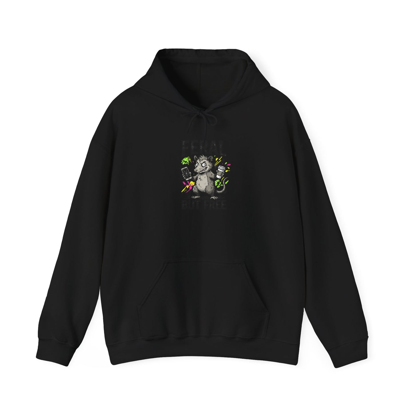 Feral But Free hoodie | chaotic quirky humor, millennial burnout